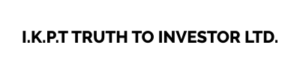 I.k.p.t truth to investor ltd.
